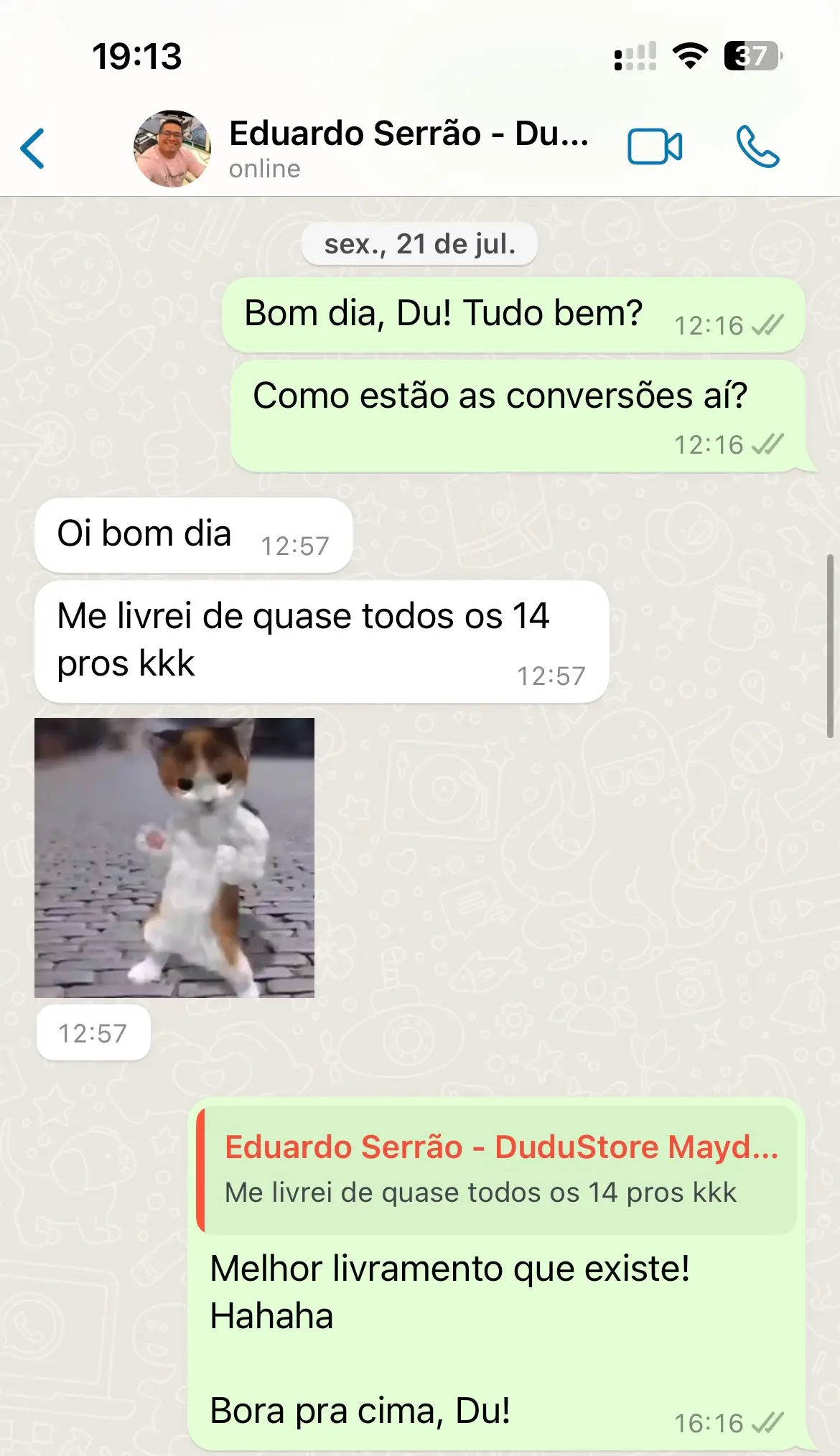 Depoimento da Dudu Store no WhatsApp